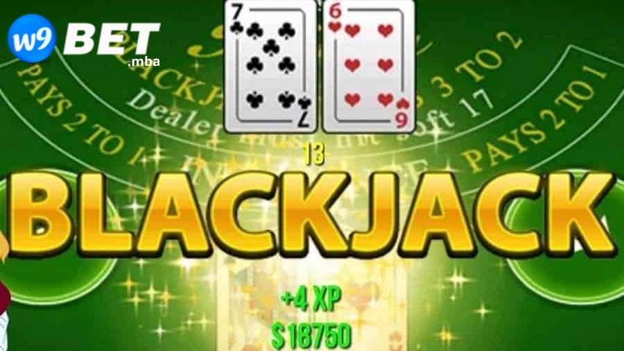 Giới thiệu về trò chơi blackjack là gì w9bet